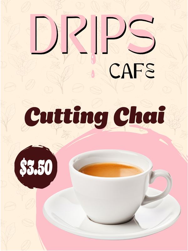 Drips Cafe chai special